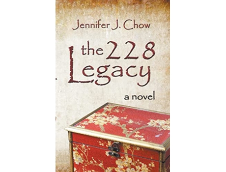 Livro The 228 Legacy de Jennifer J Chow (Inglês)
