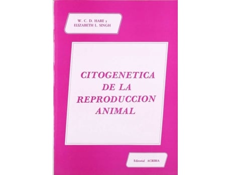 Livro Citogenética De La Reproducción Animal de W. C. D. Hare, E. L. Singh (Espanhol)