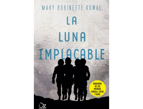 Livro La Luna Implacable de Mary Robinette Kowal (Espanhol)