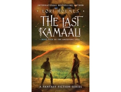 Livro The Last Kamaali Book 4 of The Ancestors Saga, A Fantasy Fiction Series de Lori Holmes (Inglês - Capa Dura)