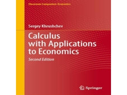 Livro Calculus with Applications to Economics de Sergey Khrushchev (Inglês)