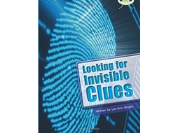 Livro Bug Club Guided Non Fiction Year Two Lime B Looking for Invisible Clues de Lee-Ann Wright (Inglês)