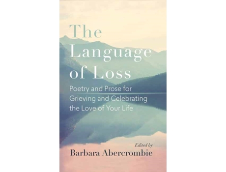 Livro the language of loss de barbara abercrombie (inglês)