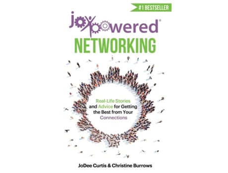 Livro JoyPowered Networking Real-Life Stories and Advice for Getting the Best from Your Connections de JoDee Curtis (Inglês)