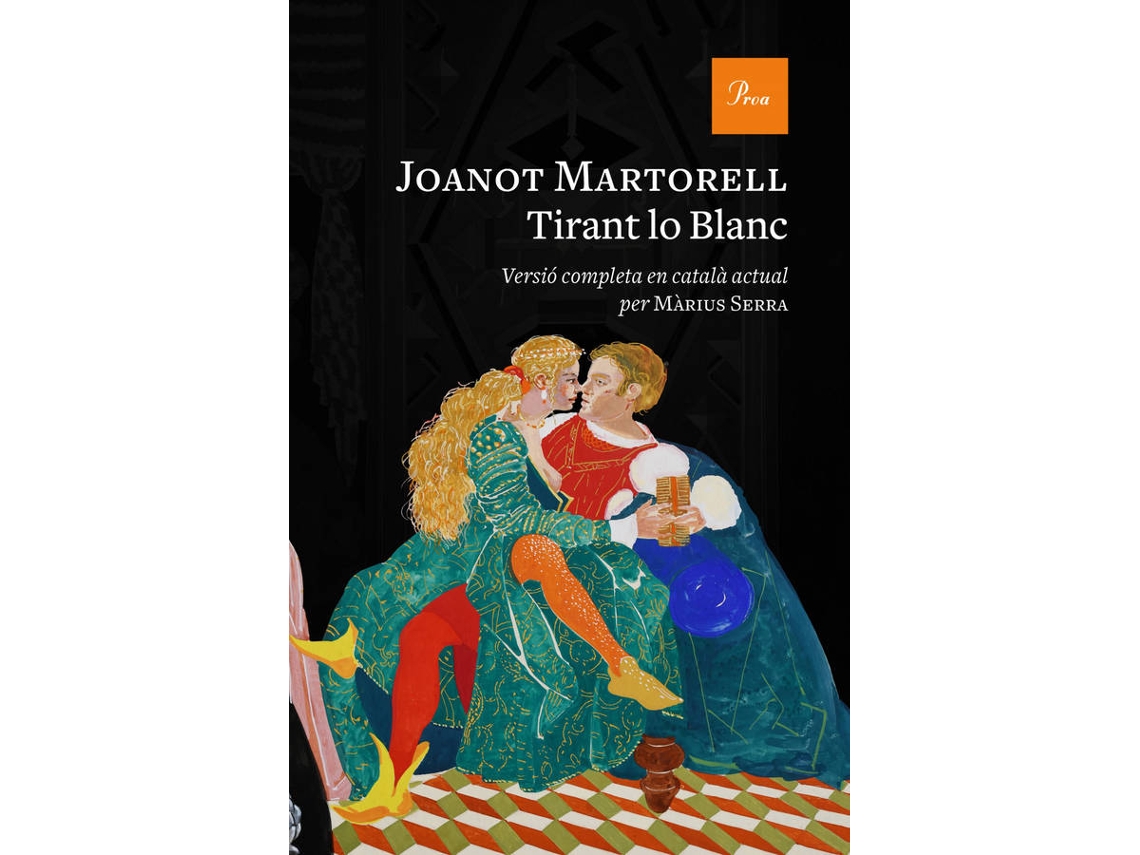 Livro Tirant Lo Blanc de Joanot Martorell