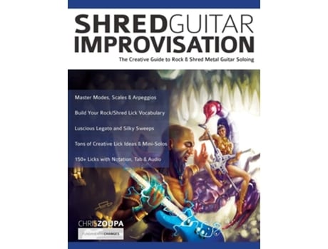 Livro Shred Guitar Improvisation De Chris Zoupa E Joseph Alexander (inglês)