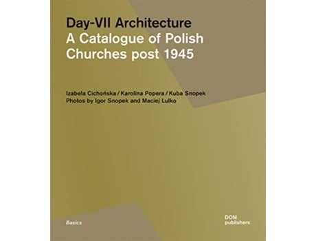 Livro day-vii architecture de izabela cichonska,karolina popera,kuba snopek (inglês)