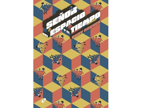 Livro Señor Del Espacio Y El Tiempo de Rudy Rucker (Espanhol)