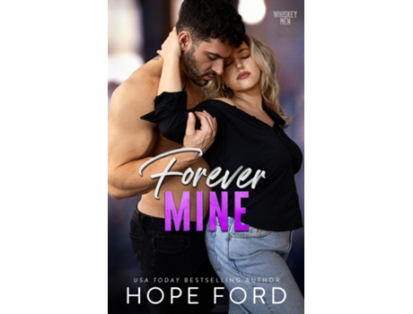 Livro Forever Mine de Hope Ford (Inglês)