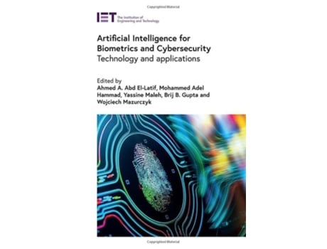 Livro Artificial Intelligence for Biometrics and Cybersecurity de Ahmed A Abd El-Latif, Mohammed Adel Hammad et al. (Inglês - Capa Dura)
