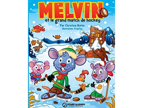 Livro Melvin Et Le Grand Match de Hockey French Edition de Christina Burke (Francês)