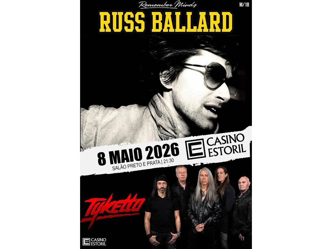 Bilhete RUSS BALLARD + TYKETTO | LIVE IN ESTORIL 2026