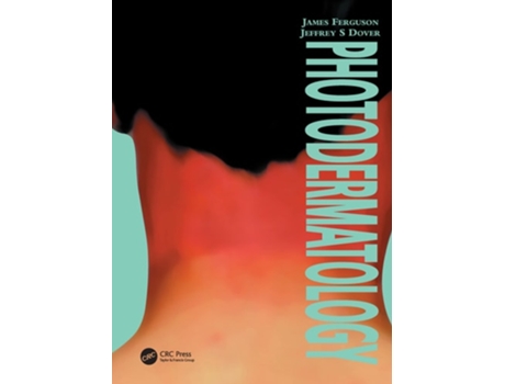 Livro Photodermatology de James Ferguson e Jeffrey Dover (Inglês)