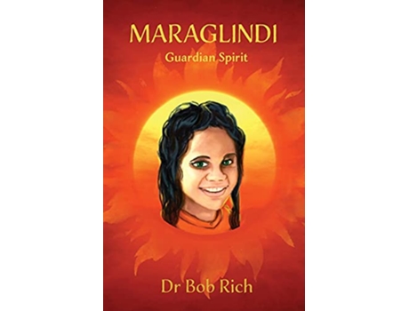 Livro Maraglindi Guardian Spirit de Bob Rich (Inglês)