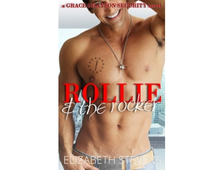 Livro Rollie Amp The Rocker De Elizabeth Stevens (inglês)