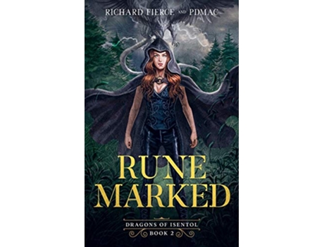 Livro Rune Marked Dragons of Isentol Book 2 de Pdmac e Richard Fierce (Inglês)