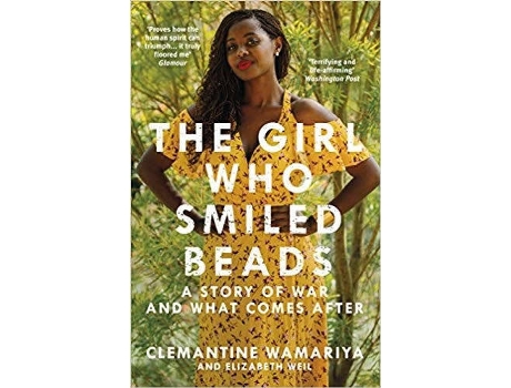 Livro The Girl Who Smiled Beads de Wamariya & Weil