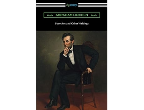 Livro Speeches and Other Writings de Abraham Lincoln (Inglês)