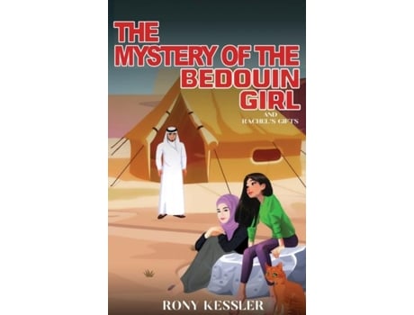 Livro The Mystery Of The Bedouin Girl De Rony Kessler (inglês)
