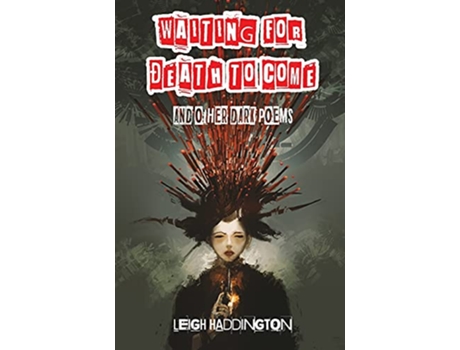 Livro Waiting for Death to Come de Leigh Haddington (Inglês)