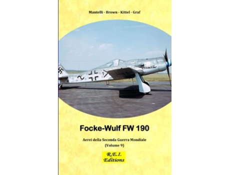 Livro FockeWulf Fw 190 Italian Edition de Mantelli - Brown Kittel - Graf (Italiano)