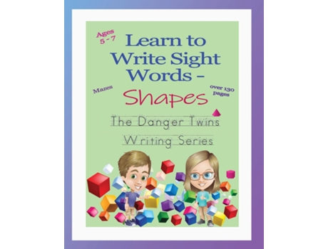 Livro Learn To Write Sight Words - Shapes The Danger Twins De Anne Lusher (inglês)