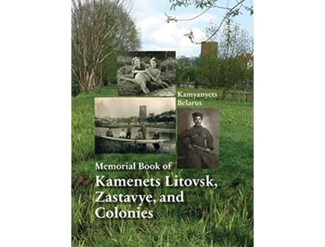 Livro Memorial Book of Kamenets Litovsk Zastavye and Colonies Kamyanyets Belarus de Eisendstadt Shmuel (Inglês)