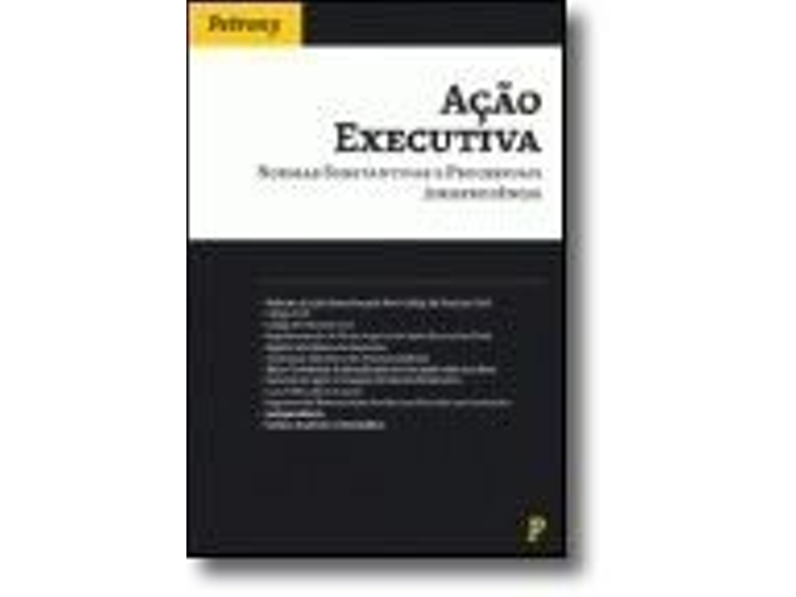 Livro Ação Executiva: Normas Substan .