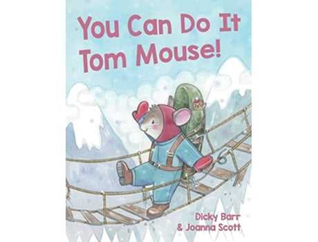 Livro You Can Do It Tom Mouse 1 Fantastic Adventures of Tom Mouse de Dicky Barr (Inglês)