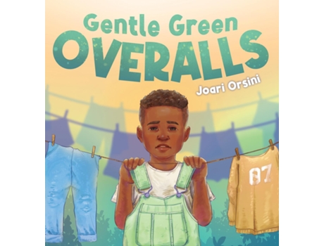 Livro Gentle Green Overalls de Joari Orsini (Inglês)