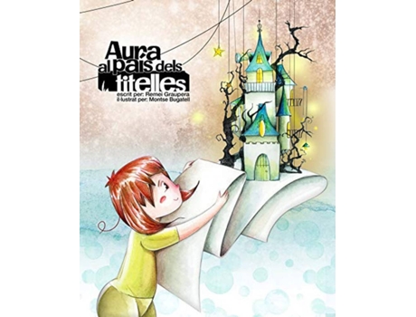 Livro Aura Al País Dels Titelles de Remei Graupera (Catalão)