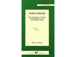 Livro Azucar Amargo de William A Douglass (Espanhol)