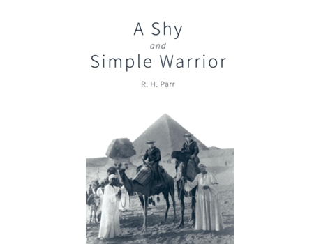 Livro A Shy And Simple Warrior De R H Parr (inglês)