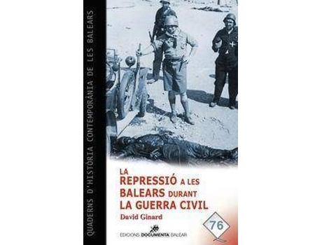 Livro La repressió a les Balears durant la Guerra Civil de David Ginard I Féron (Catalão)