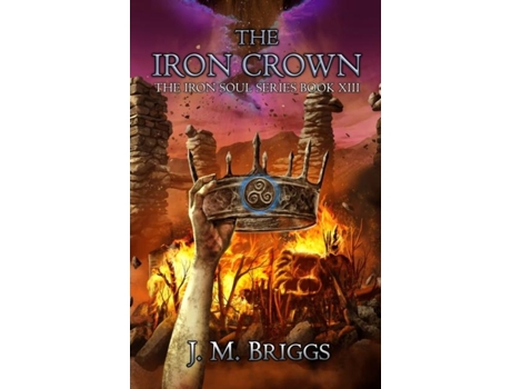 Livro The Iron Crown de JM Briggs (Inglês)