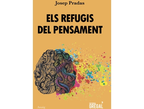 Livro Els Refugis Del Pensament de Josep Pradas (Catalão)