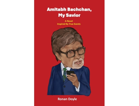 Livro Amitabh Bachchan, My Savior de Ronan Doyle (Inglês)