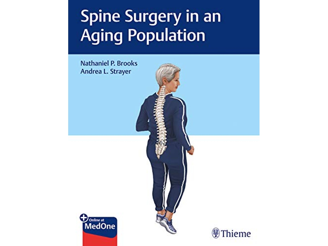 Livro Spine Surgery in an Aging Population de Nathaniel P Brooks e Andrea L Strayer (Inglês - Capa Dura)