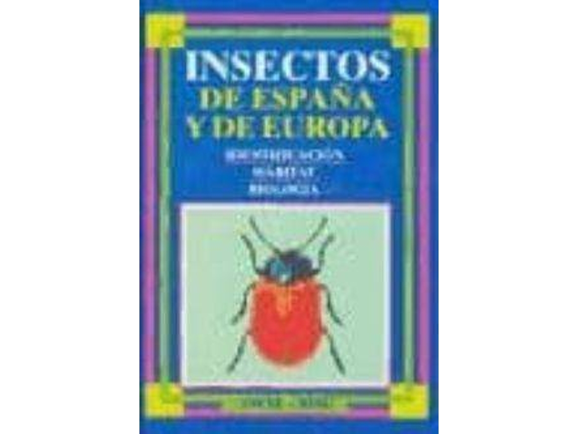 Livro Pequeña guía de los insectos de Europa de Wolfgang Dierl (Espanhol)