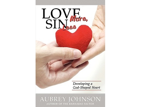 Livro Love More Sin Less de Aubrey Johnson (Inglês)
