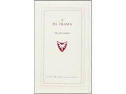Livro T De Trama de Felipe Boso (Espanhol)