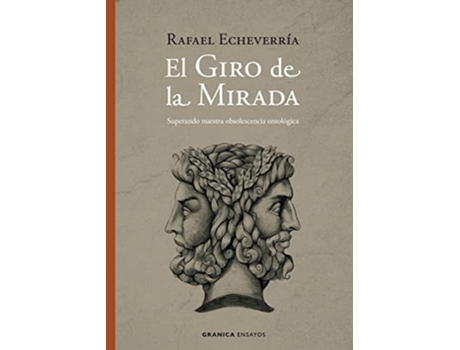 Livro Giro De La Mirada, El De Rafael Echeverría (espanhol)