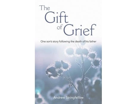 Livro The Gift of Grief de Andrew Stringfellow (Inglês)