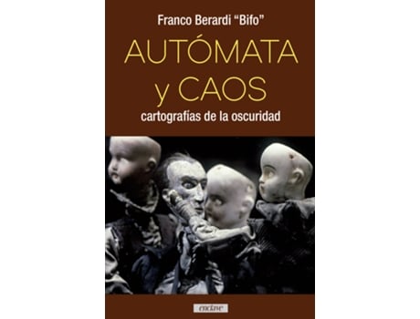 Livro Autómata Y Caos de Berardi (Bifo) Franco (Espanhol)
