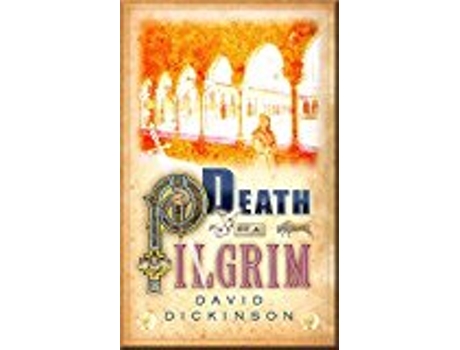 Livro Death of a Pilgrim Lord Francis Powerscourt de David Dickinson (Inglês)