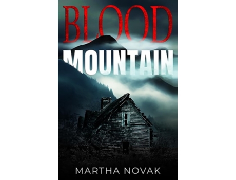 Livro Blood Mountain de Martha Novak (Inglês)
