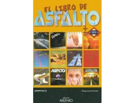 Livro El Libro De Asfalto + Topo de Josemi Valle