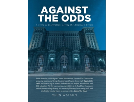 Livro Against The Odds A Story of Inspiration, Living the American Dream de Watson, Vern et al. (Inglês)