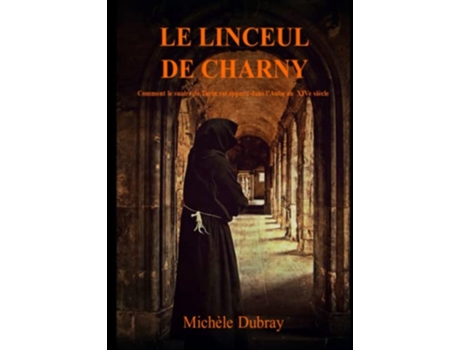 Livro LE LINCEUL DE CHARNY French Edition de Michele Dubray (Francês)