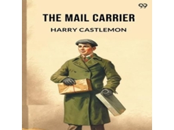 Livro The Mail Carrier de Harry Castlemon (Inglês)